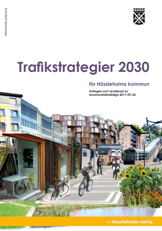Trafikstrategier 2030, antagen år 2017.