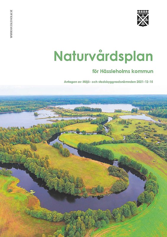 Naturvårdsplanen antogs år 2021.