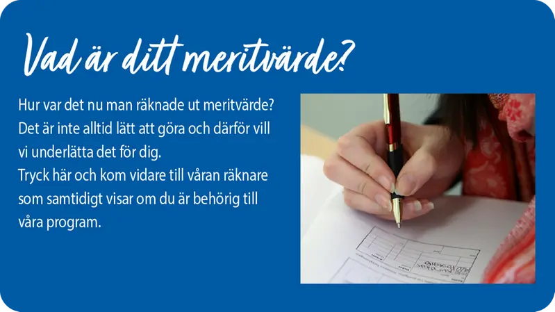 Svårt att räkna ut meritvärdet? Tryck här